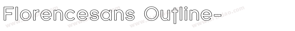Florencesans Outline字体转换
